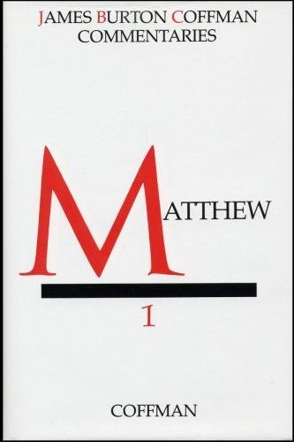 James Burton Coffman Commentaries — Matthew (vol. 1), ACU Press, cover, 1974